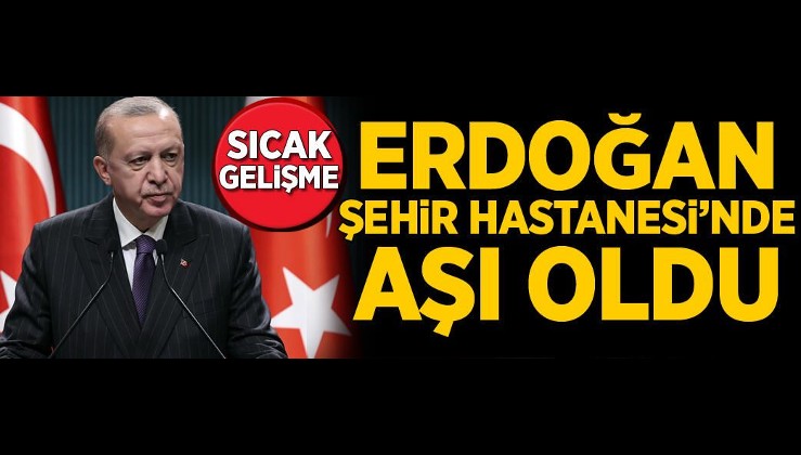 Son dakika... Cumhurbaşkanı Erdoğan koronavirüs aşısı oldu