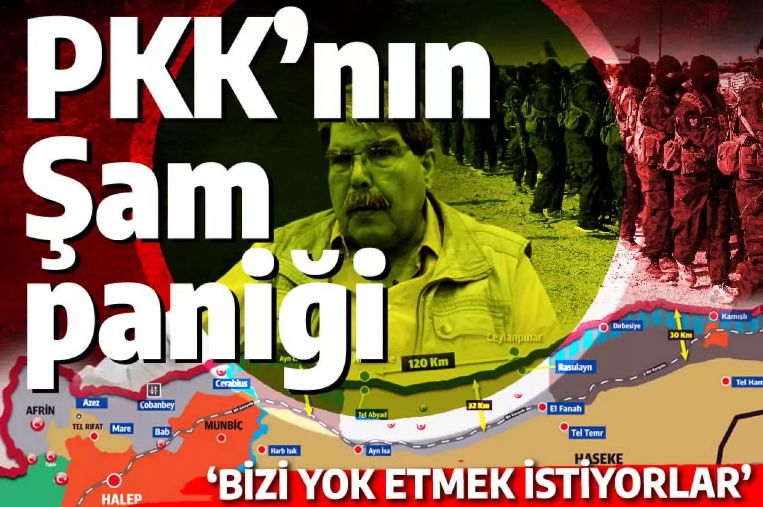 PKK'nın Şam paniği: Ankara ile birlikte bizi yok etmek istiyorlar