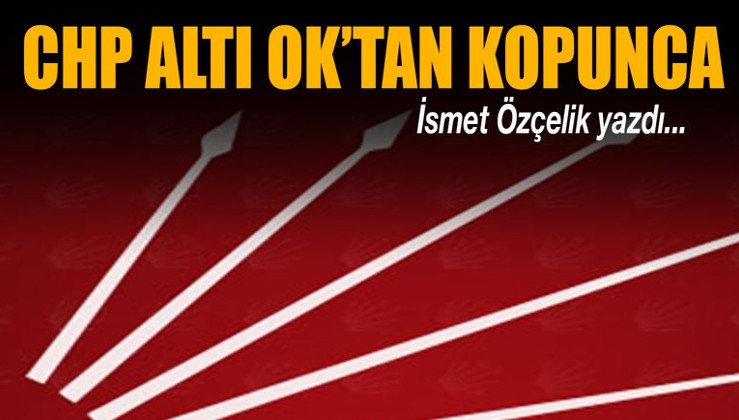 CHP ‘Altı Ok’tan kopunca piyasa yöntemleri öne çıktı