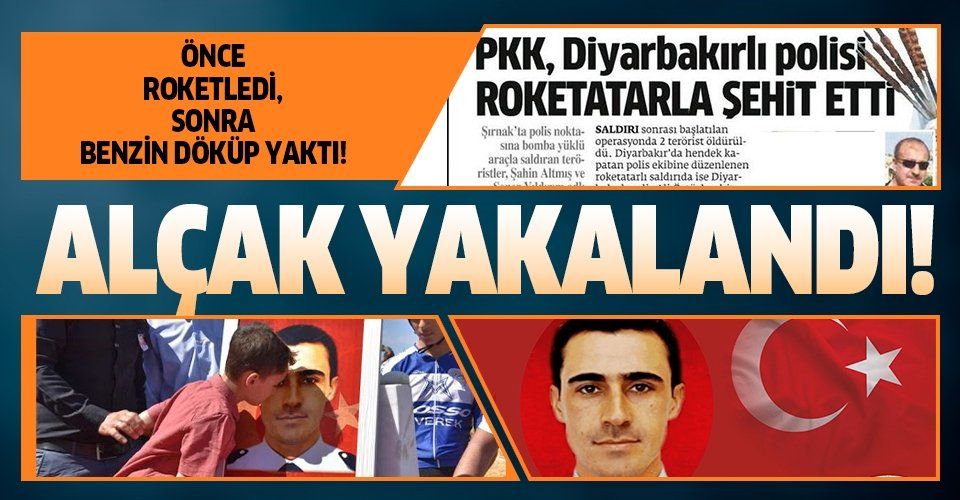 Son dakika: Polis memuru Ali Öztürk'ü şehit eden terörist yakalandı!