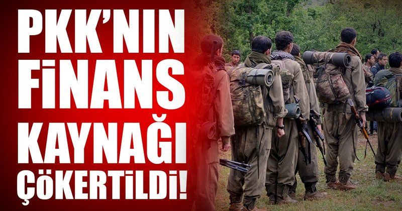 Son dakika: PKK'nın finans kaynağı çökertildi!