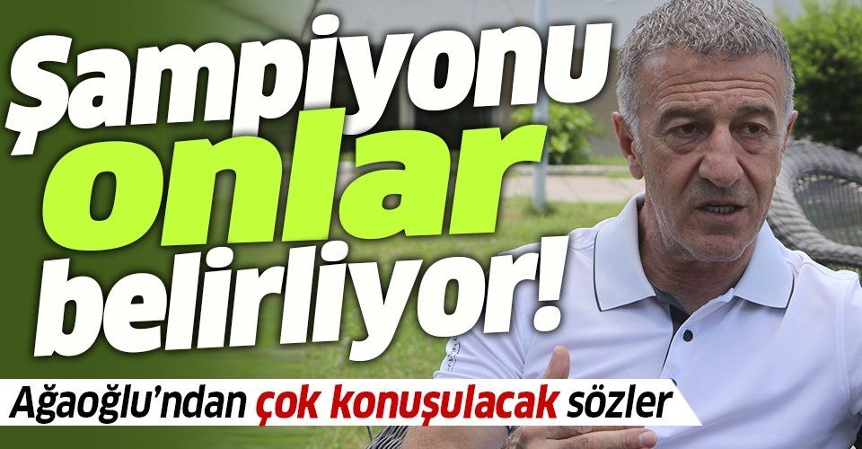 Trabzonspor Başkanı Ahmet Ağaoğlu Başakşehir'i işaret etti!