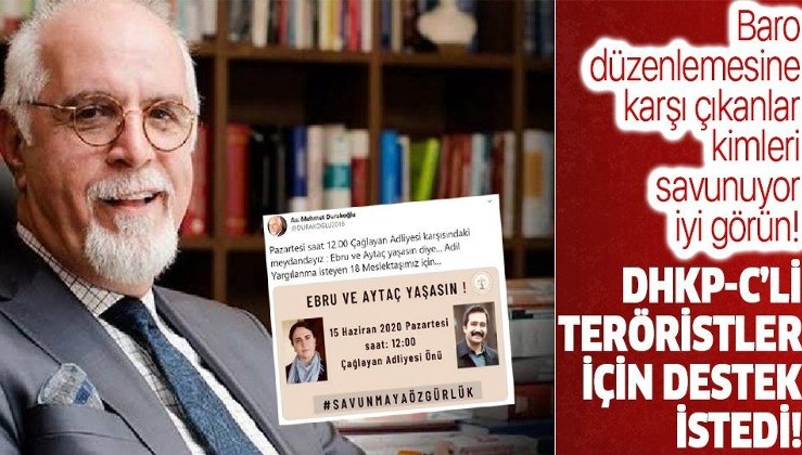 İstanbul Barosu Başkanı Mehmet Durakoğlu DHKP-C'li teröristler için destek istedi!