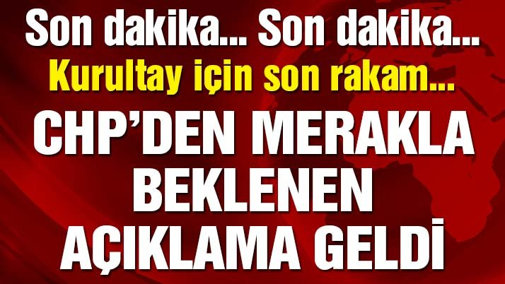 Son dakika… CHP yönetimi kurultay yok dedi