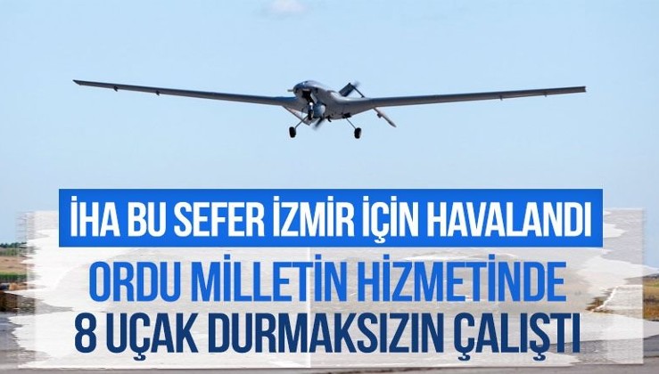 Milli Savunma Bakanlığı: 8 uçak sabaha kadar İzmir'e 14 sefer yaptı