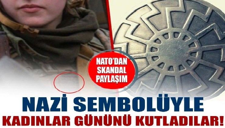 NATO'dan skandal paylaşım! Nazi sembolüyle Kadınlar Günü'nü kutladılar