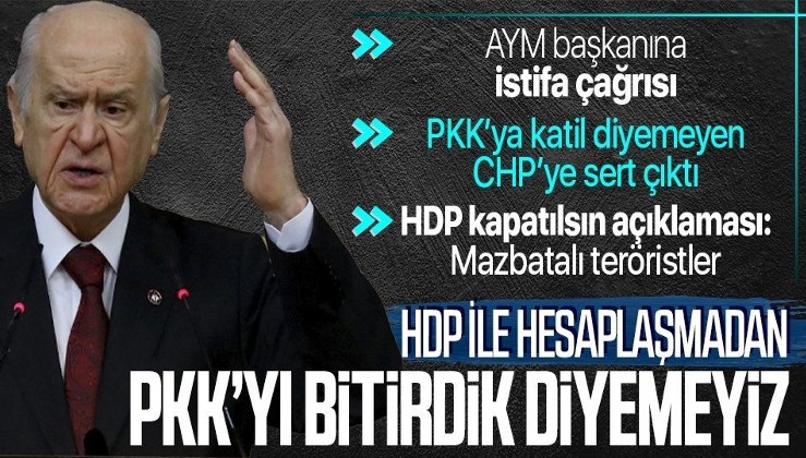 Son dakika: MHP Lideri Devlet Bahçeli: Mazbatalı teröristler gazi Meclis'te olamaz