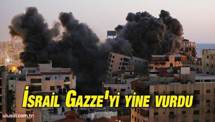 İsrail Gazze'de bakanlık binalarını vurdu