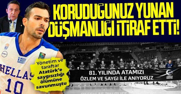 Fenerbahçeli eski basketbolcu Kostas Sloukas'tan Atatürk itirafı: 85 yıl sonra o pankartı taşıyamazdım