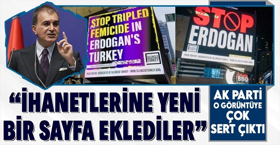 AK Parti Sözcüsü Ömer Çelik'ten New York'taki 'stop Erdoğan' başlıklı FETÖ propagandasına tepki