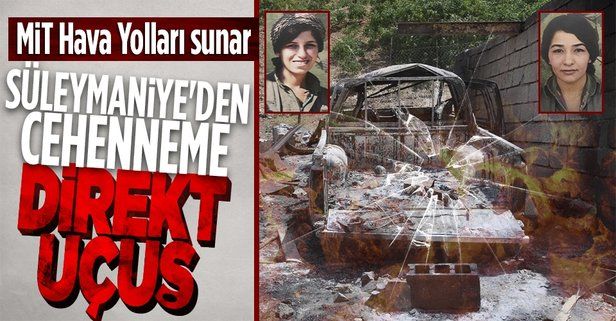 MİT'ten Süleymaniye'de nokta atışı operasyon! PKK üyesi Mahiye Açık ile Suriye uyruklu Roha Raci etkisiz hale getirildi