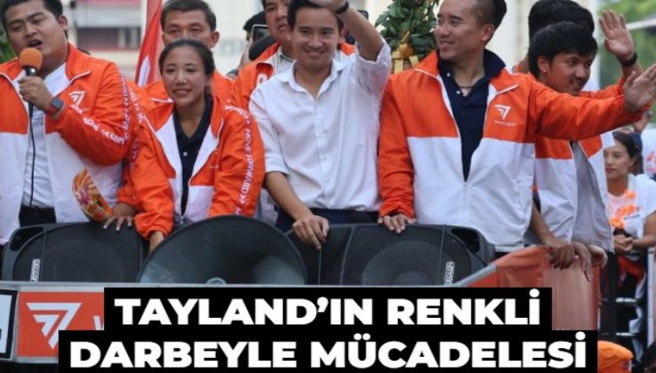 Tayland’ın renkli darbeyle mücadelesi