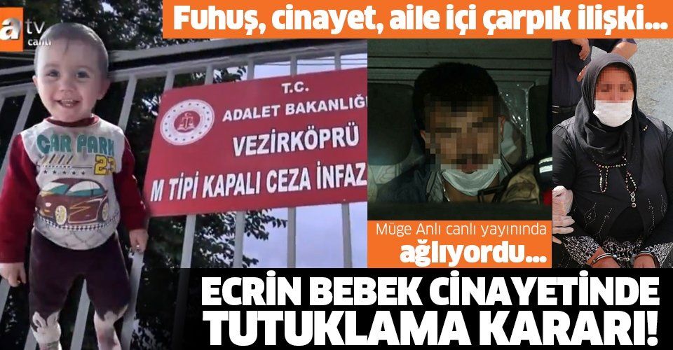 Müge Anlı'daki Ecrin bebek (Kurnaz) cinayetinde tutuklama kararı! 'Dananın kuyruğu kopacak' demişti...