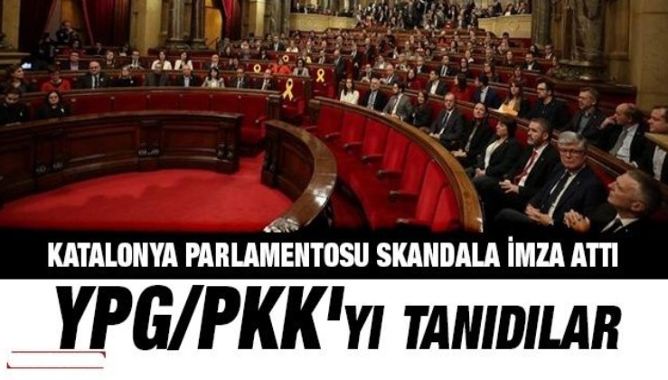 Katalonya Parlamentosu skandala imza attı: YPG/PKK'yı tanıdılar