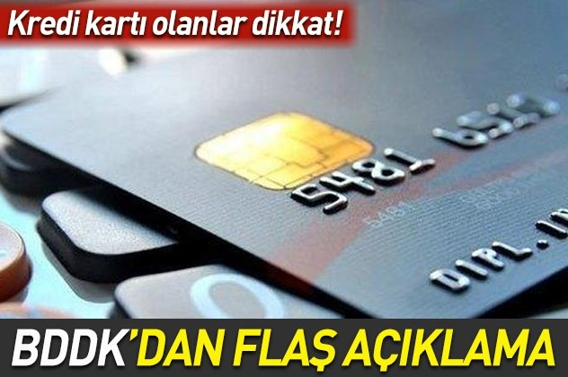 Kredi kartı olanlar dikkat! BDDK'dan flaş açıklama!