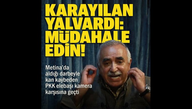 PKK elebaşı Murat Karayılan yalvardı: Durun artık bizi rahat bırakın herkese sesleniyorum sessiz kalmayın.