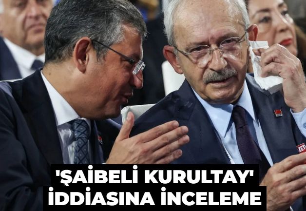 Şaibeli iddiaları gündeme gelmişti! Savcılık, CHP kurultayına inceleme başlattı