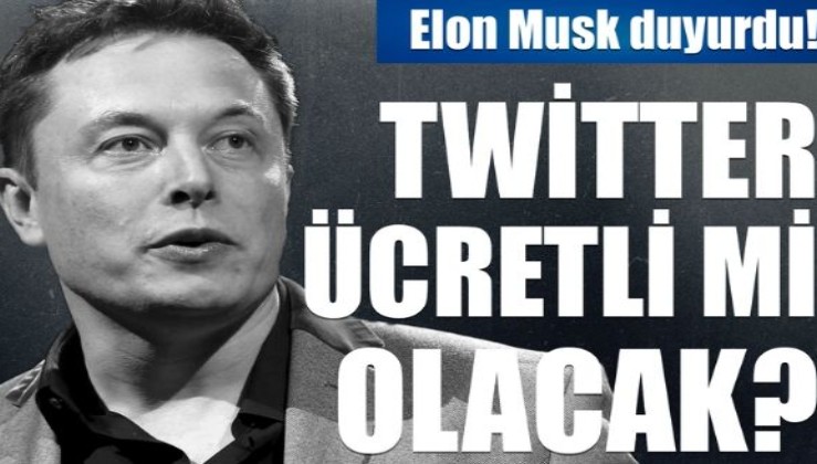 Elon Musk duyurdu: Twitter'da yeni dönem!