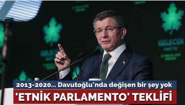 Davutoğlu’ndan ‘etnik parlamento’ teklifi