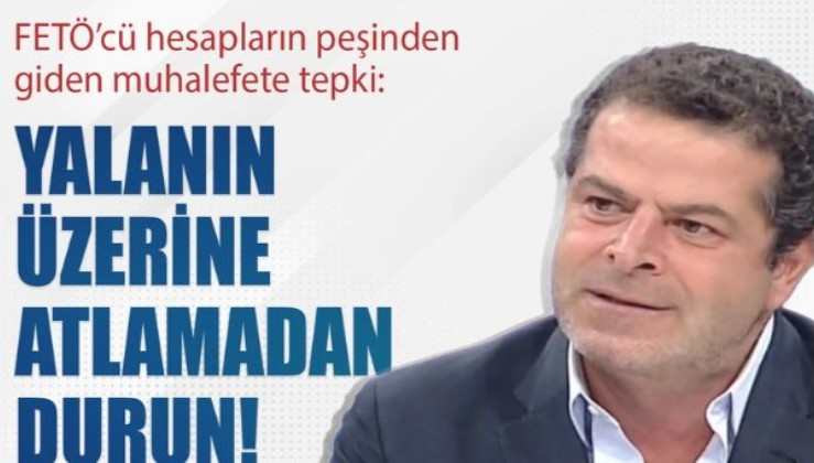 Cüneyt Özdemir: FETÖ’cü yalan atıyor Erdoğan karşıtı solcu kuyruğuna takılıyor