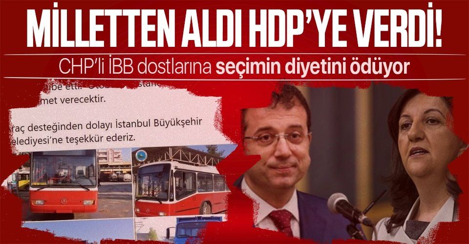 İmamoğlu'nun HDP diyeti ortaya çıktı
