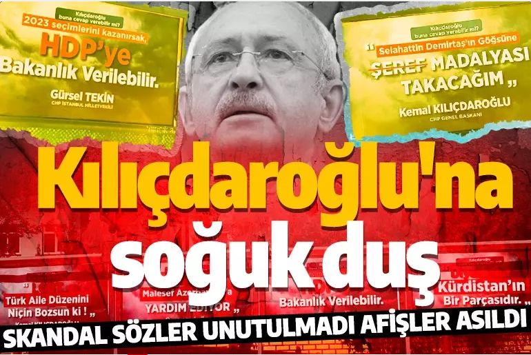 Kılıçdaroğlu'na Elazığ'da soğuk duş! Skandal sözler unutulmadı sürpriz afişler asıldı