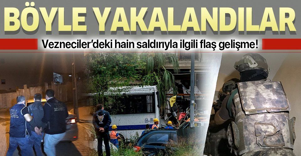SON DAKİKA: İstanbul Vezneciler’deki bombalı saldırı ile bağlantılı teröristler yakalandı