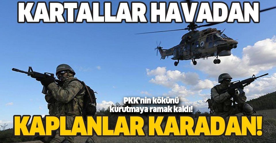 TSK'dan PKK'ya büyük darbe! Kaplanlar karadan girdi! Kartallar havadan vurdu!