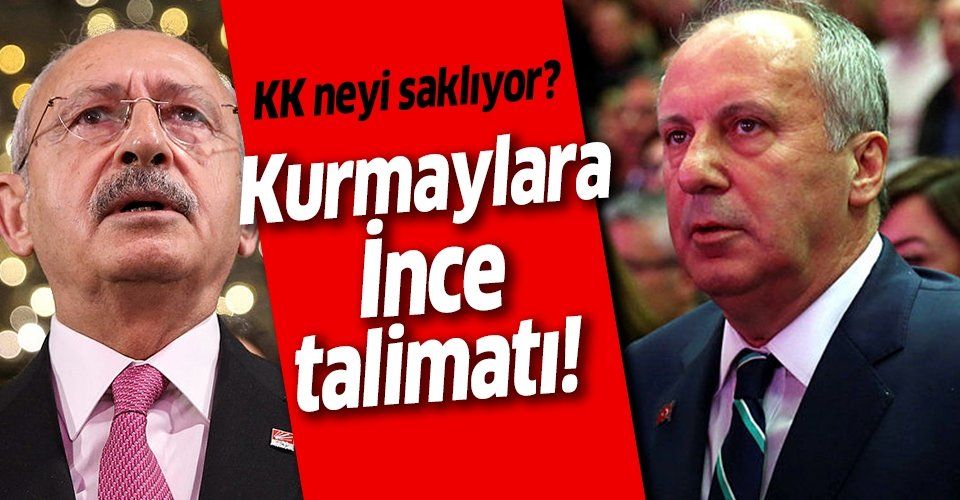 CHP'de neler oluyor? Kılıçdaroğlu'ndan kurmaylara İnce'ye cevap vermeyin talimatı!.