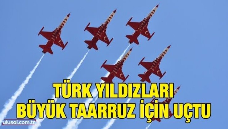 Türk Yıldızları'ndan Büyük Taarruz için gösteri uçuşu