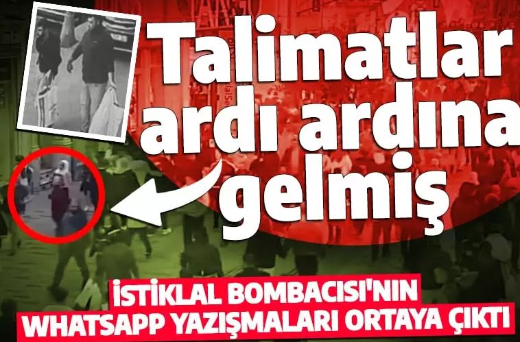 İstiklal Caddesi'ni kana bulayan teröristin WhatsApp konuşmaları ortaya çıktı!