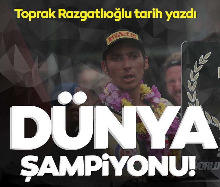 Son dakika: Toprak Razgatlıoğlu Dünya Superbike şampiyonu oldu! Endonezya'da tarih yazıldı