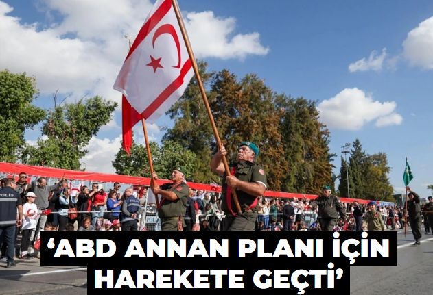 ‘ABD Annan Planı için harekete geçti’