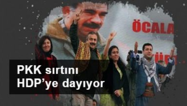 PKK sırtını HDP’ye dayıyor