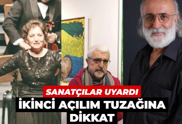 Aydın ve sanatçılardan ‘ikinci açılım’ uyarısı: Atom parçalanır Türkiye parçalanmaz