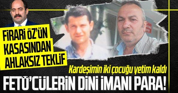 Firari FETÖ'cü Zekeriya Öz’ün kasası Aytaç Ocaklı'dan otel inşaatında ölen işçinin ailesine 70 bin lira sus payı