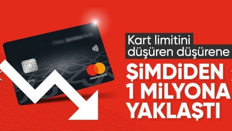 Kredi kartında 100 bin lira limitini düşürmek için başvuranların sayısı şimdiden yüz binleri aştı