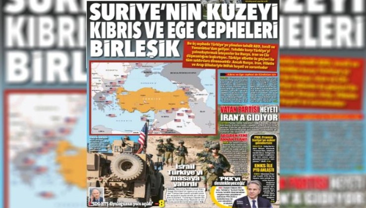 Suriye’nin kuzeyi Kıbrıs ve Ege cepheleri birleşik