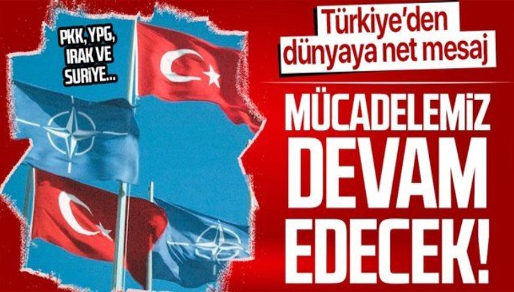 Dışişleri Bakanı Mevlüt Çavuşoğlu'ndan NATO toplantısında dünyaya net mesaj: "Mücadelemiz devam edecek"