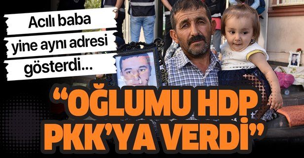 Evlat nöbeti devam ediyor: "Oğlumu HDP kaçırmış PKK'ya vermiş".