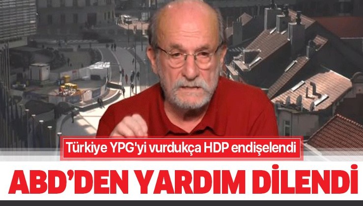 Teröristlerin öldürülmesinden endişelenen HDP'li Ertuğrul Kürkçü ABD'den yardım dilendi!.