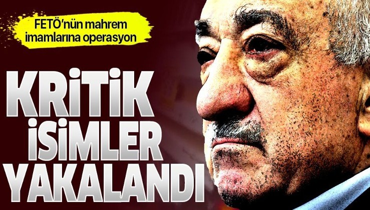 Ankara'da FETÖ operasyonu: Kritik isimler gözaltında.