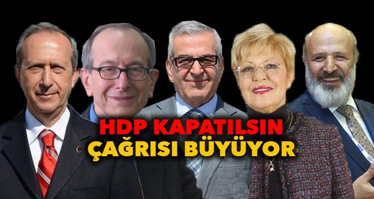 Çok Sayıda Siyasetçi, Asker ve Akademisyenden HDP Kapatılsın İmzası