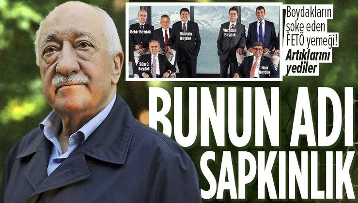 SON DAKİKA: FETÖ'nün finansörü Boydakların terörist elebaşı Gülen'in yarım bıraktığı yemekten yedikleri ortaya çıktı