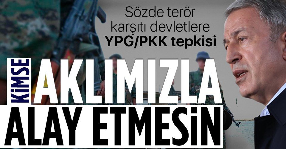 SON DAKİKA: Bakan Akar'dan YPG tepkisi: Müttefiklerimizin silah sağlaması kabul edilemez
