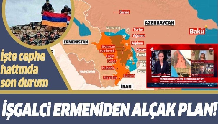Azerbaycan-Ermenistan cephe hattında son durum: Ağır kayıplar veren Ermenistan'ın planı ne?