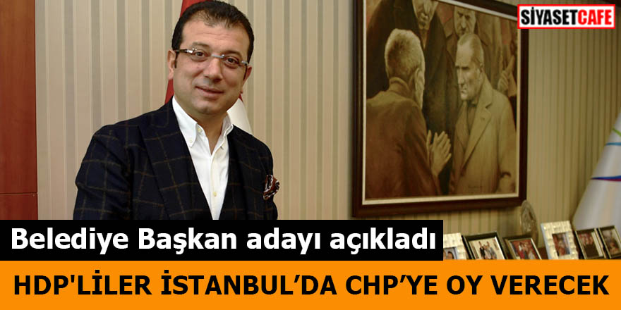 HDP'liler İstanbul'da CHP'ye oy verecek