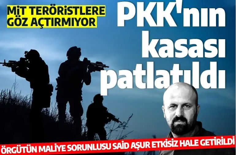 PKK'nın kasası patlatıldı! PKK'nın maliye sorumlusu Said Aşur etkisiz hale getirildi