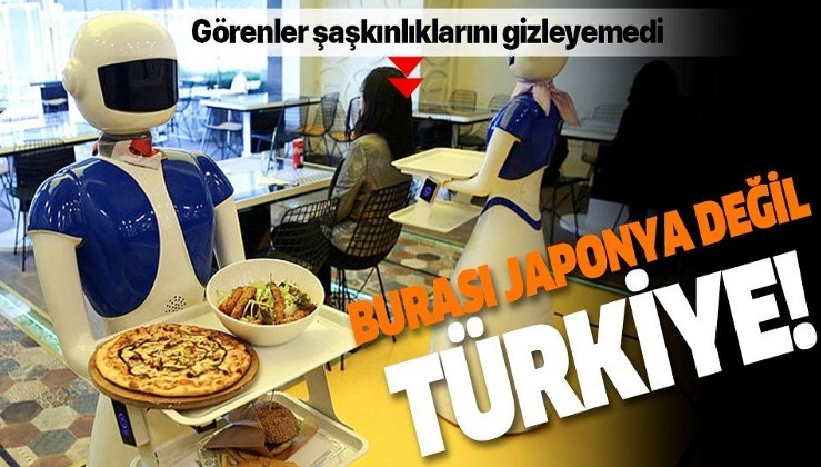 Görenler gözlerine inanamıyor! Burası Japonya değil Türkiye! Bu restoranda masalar tablet garsonlar robot!