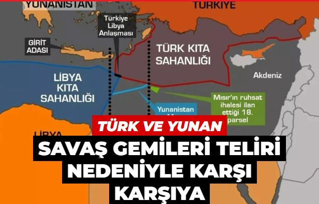 Türk ve Yunan savaş gemileri Teliri nedeniyle karşı karşıya